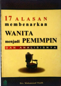 17  Alasan Membenarkan Wanita menjadi Pemimpin