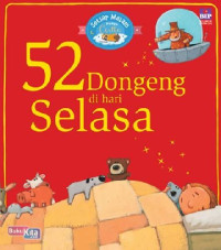 52 Dongeng di Hari Selasa