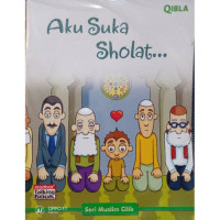 Aku Suka Sholat...