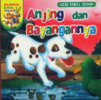 Anjing dan Bayangannya