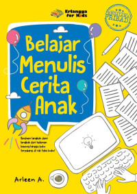 Belajar Menulis Cerita Anak