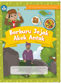 Berburu Jejak Akek Antak