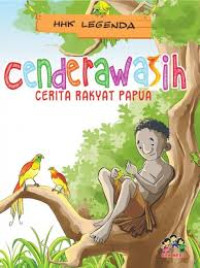 Cenderawasih: Cerita Rakyat Papua