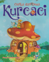 Cerita dari Desa Kurcaci