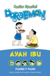 Cerita Spesial DORAEMON AYAH IBU