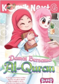 KOMIK NEXT G: Damai Bersama Al-Qur'an