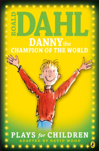 DANNY the CHAMPION OF THE WORLD