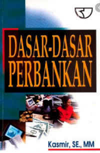 Dasar-Dasar Perbankan