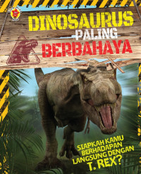 DINOSAURUS PALING BERBAHAYA