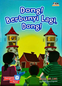 Dong! Berbunyi lagi, Dong!