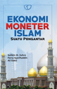 Ekonomi Moneter Islam: Suatu Pengantar