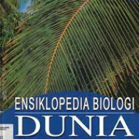 Ensiklopedia Biologi 4: Dunia Tumbuhan