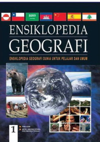 ENSIKLOPEDIA GEOGRAFI JILID 1