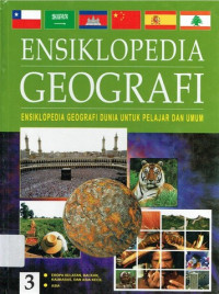 ENSIKLOPEDIA GEOGRAFI JILID 3