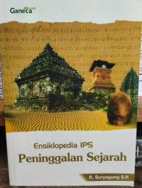 Ensiklopedia IPS: Peninggalan Sejarah