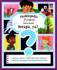 ENSIKLOPEDIA JUNIOR : TANYA - JAWAB BAGAIMANA, YA?