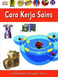 Ensiklopedia Mengenal Sains: Cara Kerja Sains