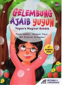 Gelembung Ajaib Yuyun