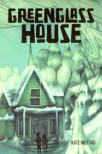 GREENGLASS HOUSE