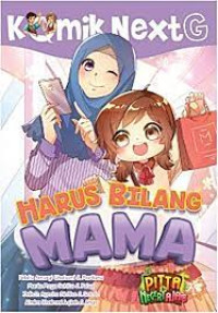 Harus Bilang Mama