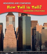 How Tall is Tal?: Comparing Structures