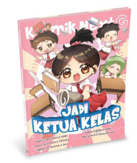 Jadi Ketua Kelas