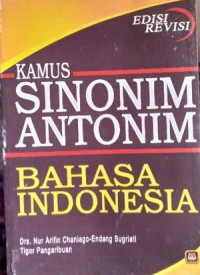 Kamus SINONIM-ANTONIM BAHASA INDONESIA