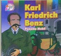 Karl Friedrich Benz Penemu Mobil