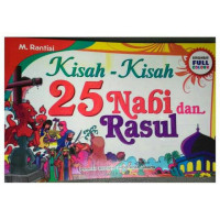 Kisah-Kisah 25 Nabi dan Rasul