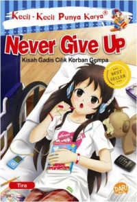 KKPK : NEVER GIVE UP