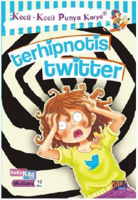 KKPK : TERHIPNOTIS TWITTER