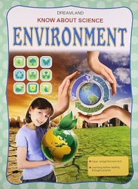 Know About Science: Environment