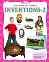 Know About Science: Inventions-2