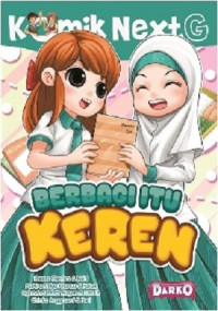 Komik Next G: Berbagi Itu Keren