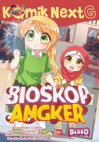 KOMIK NEXT G : BIOSKOP ANGKER