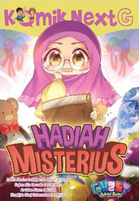 Komik Next G: Hadiah Misterius