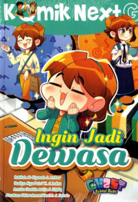 Komik Next G: Ingin Jadi Dewasa