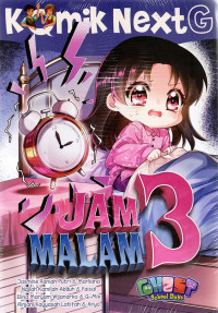 Komik Next G: Jam 3 Malam