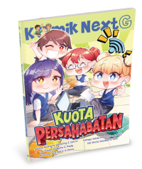 KOMIK NEXT G : KUATO PERSAHABATAN