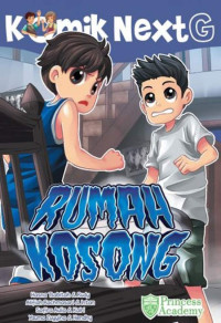 Komik Next G: Rumah Kosong