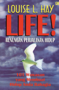 Life! Renungan Perjalanan Hidup