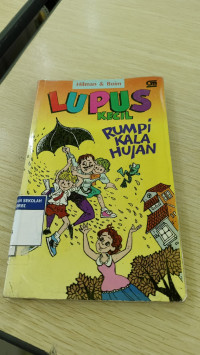 LUPUS KECIL RUMPI KALA HUJAN