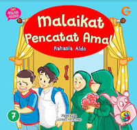 Malaikat Pencatat Amal: Rahasia Aldo