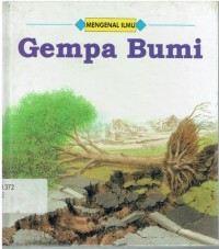 Mengenal Ilmu: Gempa Bumi