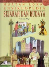 Muatan Lokal Ensiklopedia Sejarah dan Budaya