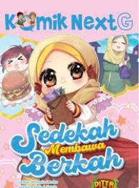 KOMIK NEXT G: Sedekah Membawa Berkah