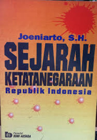 Sejarah Ketatanegaraan Republik Indonesia