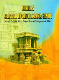 Sekilas Sejarah Evolusi Agama Hindu