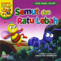 Semut dan Ratu Lebah