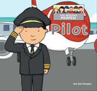 SERI MENGENAL PROFESI PILOT